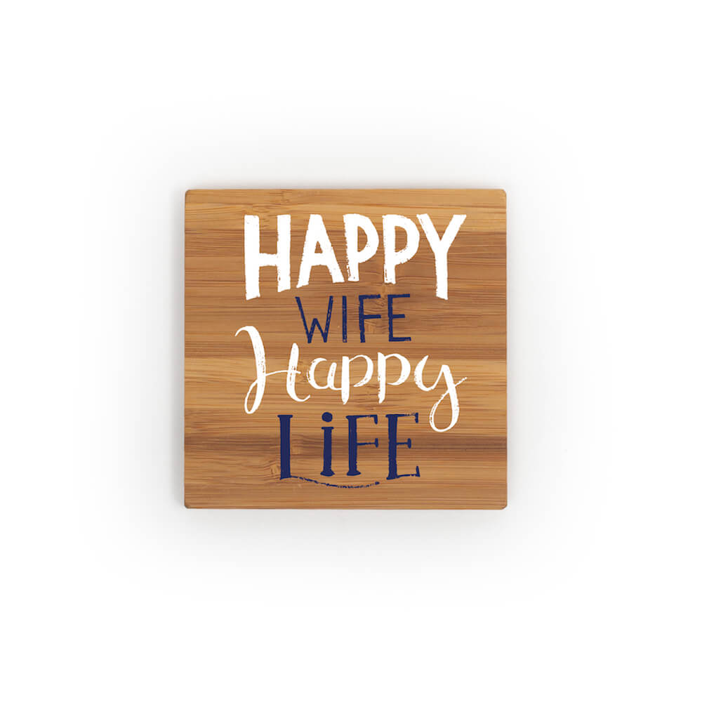 Individual square bamboo coaster engraved with Happy Wife Happy Life