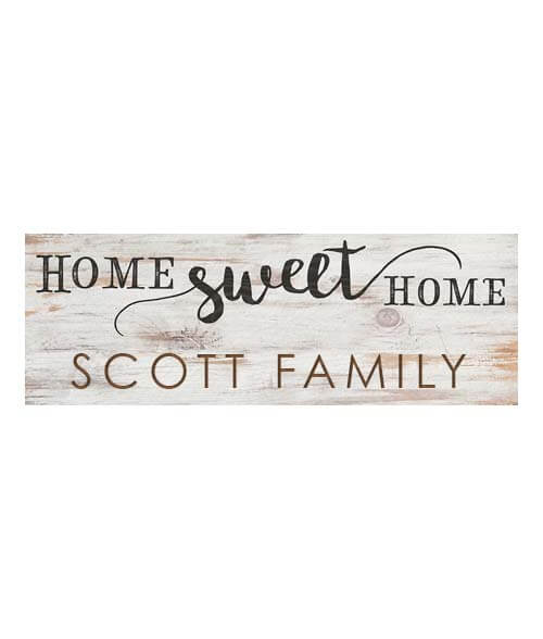 customized home sweet home pre-printed sign